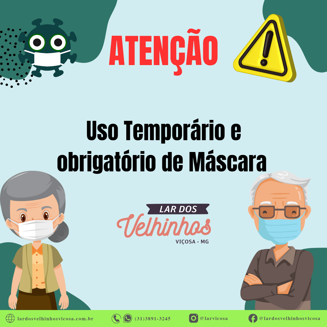 Lar dos Velhinhos adota uso temporário de máscaras por orientação médica