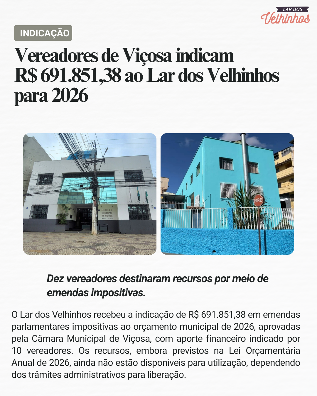 Lar dos Velhinhos recebe indicação R$ 691.851,38 em emendas impositivas dos Vereadores de Viçosa para o ano de 2026